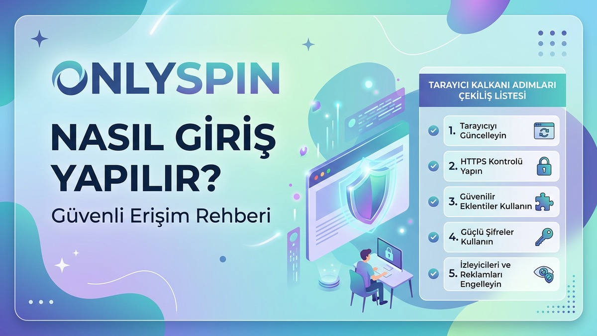 OnlySpin Nasıl Giriş Yapılır - Adım Adım Rehber